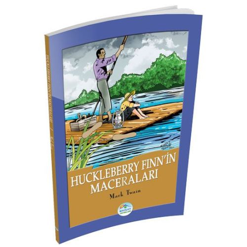 Huckleberry Finn’in Maceraları - Mark Twain - Maviçatı Yayınları