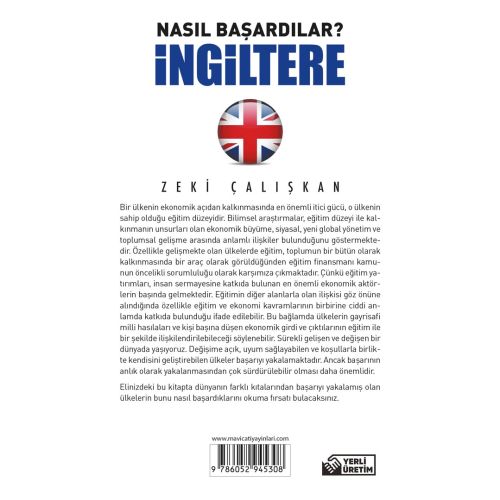 Nasıl Başardılar? İNGİLTERE - Zeki Çalışkan - Maviçatı Yayınları