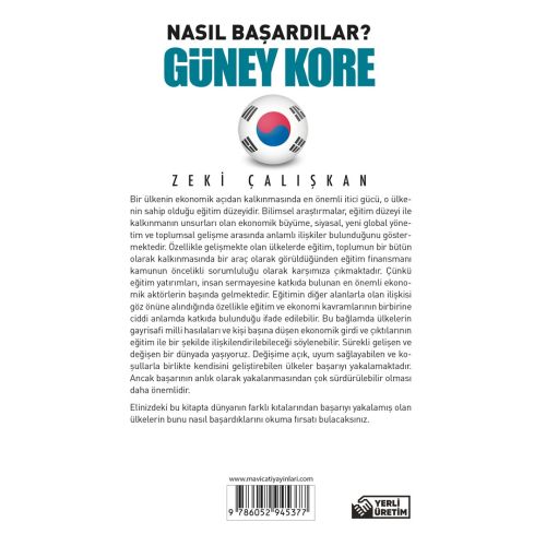 Nasıl Başardılar? GÜNEY KORE - Zeki Çalışkan - Maviçatı Yayınları