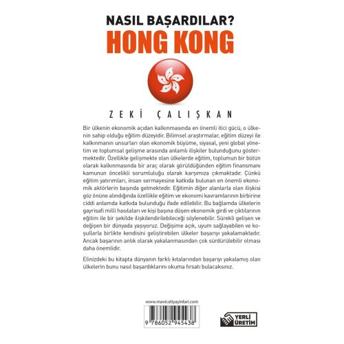 Nasıl Başardılar? HONG KONG - Zeki Çalışkan - Maviçatı Yayınları