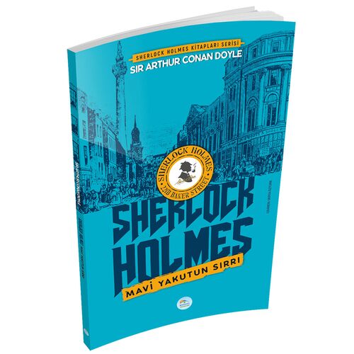 Mavi Yakutun Sırrı - Sherlock Holmes - Maviçatı Yayınları