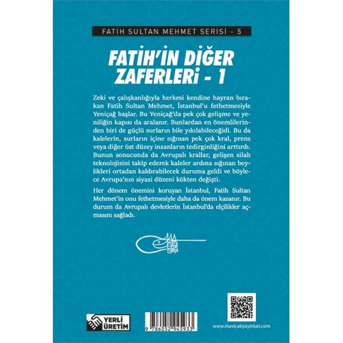 Fatih’in Diğer Zaferleri-1 - Fatih Sultan Mehmet Serisi - Maviçatı Yayınları