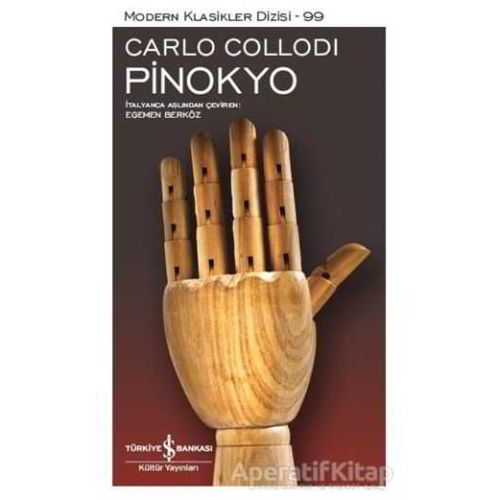 Pinokyo - Carlo Collodi - İş Bankası Kültür Yayınları