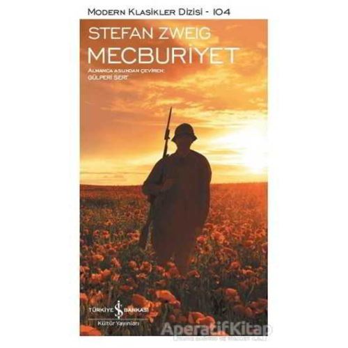 Mecburiyet - Stefan Zweig - İş Bankası Kültür Yayınları