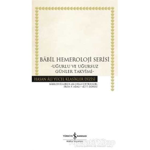 Babil Hemeroloji Serisi - Kolektif - İş Bankası Kültür Yayınları
