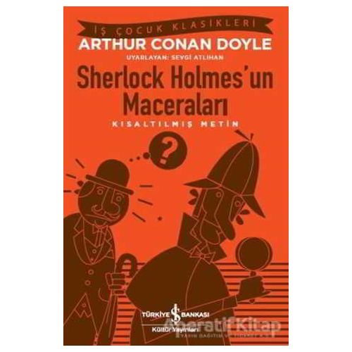 Sherlock Holmes’un Maceraları - Sir Arthur Conan Doyle - İş Bankası Kültür Yayınları