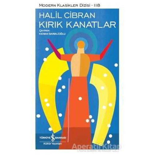 Kırık Kanatlar - Halil Cibran - İş Bankası Kültür Yayınları