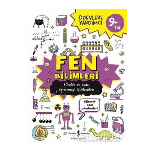 Fen Bilimleri - Ödevlere Yardımcı - Kolektif - İş Bankası Kültür Yayınları