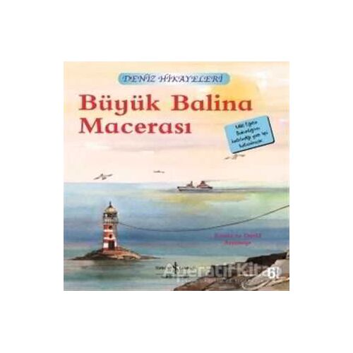 Büyük Balina Macerası - Deniz Hikayeleri - Ronda Armitage - İş Bankası Kültür Yayınları