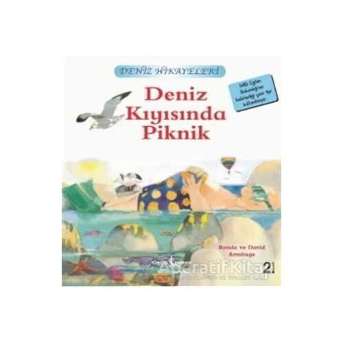 Deniz Kıyısında Piknik - Deniz Hikayeleri - Ronda Armitage - İş Bankası Kültür Yayınları