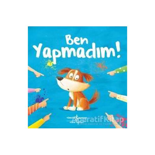 Ben Yapmadım! - Lucy Barnard - İş Bankası Kültür Yayınları