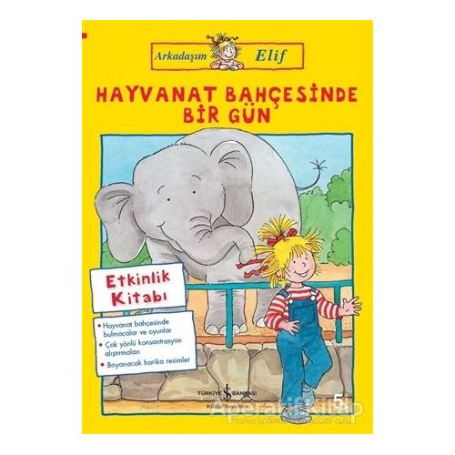 Hayvanat Bahçesinde Bir Gün - Hanna Sörensen - İş Bankası Kültür Yayınları