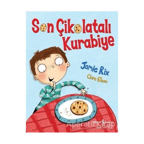 Son Çikolatalı Kurabiye - Jamie Rix - İş Bankası Kültür Yayınları