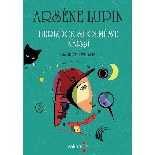 Arsene Lupin - Herlock Sholmese Karşı - Maurice Leblanc - Yakamoz Yayınevi