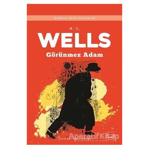 Görünmez Adam - H. G. Wells - Kırmızı Kedi Yayınevi