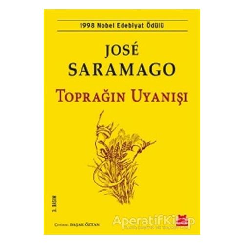 Toprağın Uyanışı - Jose Saramago - Kırmızı Kedi Yayınevi
