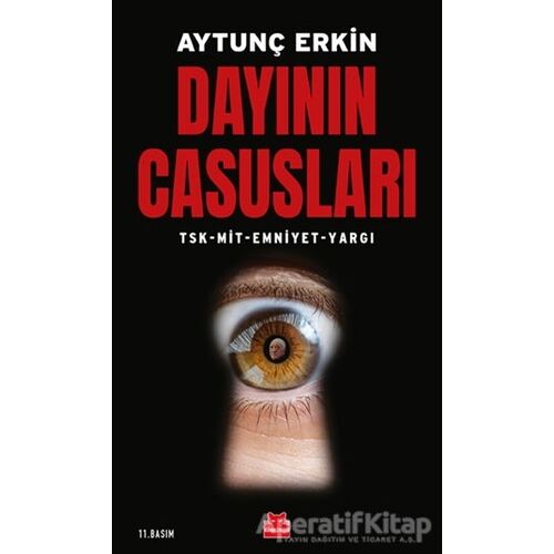 Dayının Casusları - Aytunç Erkin - Kırmızı Kedi Yayınevi