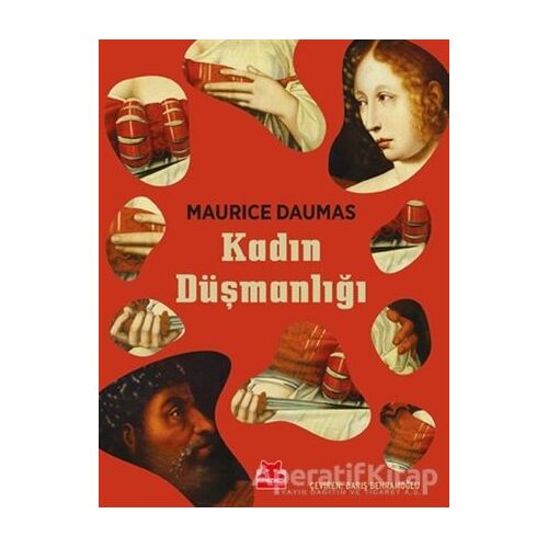 Kadın Düşmanlığı - Maurice Daumas - Kırmızı Kedi Yayınevi