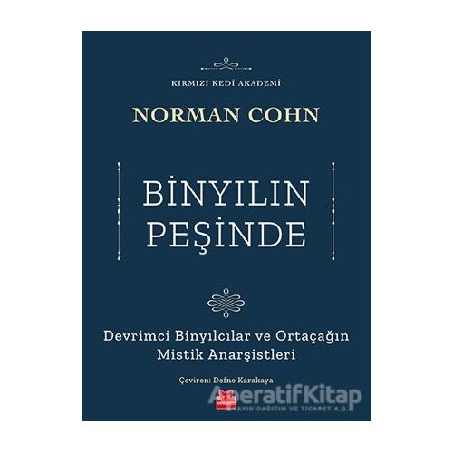 Binyılın Peşinde - Norman Cohn - Kırmızı Kedi Yayınevi