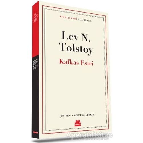 Kafkas Esiri - Lev Nikolayeviç Tolstoy - Kırmızı Kedi Yayınevi