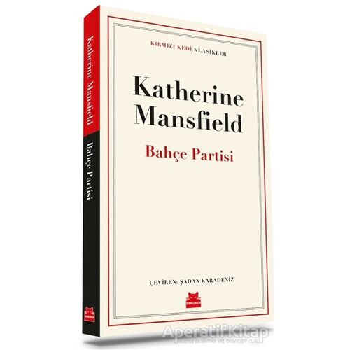 Bahçe Partisi - Katherine Mansfield - Kırmızı Kedi Yayınevi