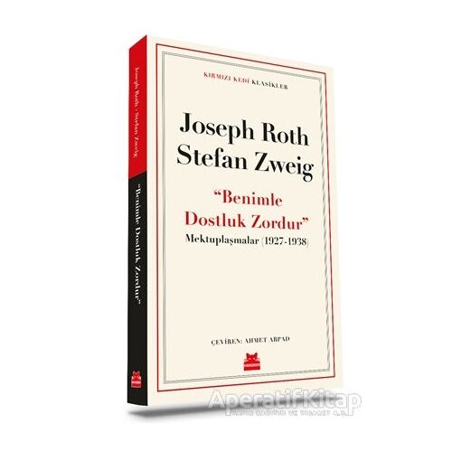 Benimle Dostluk Zordur - Stefan Zweig - Kırmızı Kedi Yayınevi