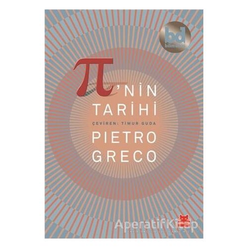 Pi’nin Tarihi - Pietro Greco - Kırmızı Kedi Yayınevi