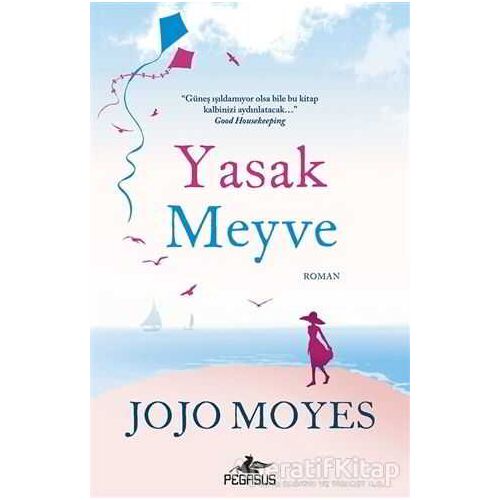 Yasak Meyve - Jojo Moyes - Pegasus Yayınları