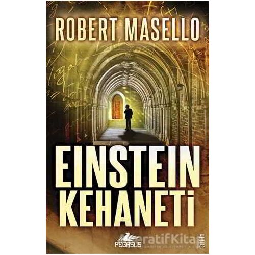 Einstein Kehaneti - Robert Masello - Pegasus Yayınları