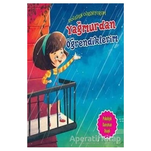 Yağmurdan Öğrendiklerim - Doğadan Öğreniyorum - Quixot Publishing - Parıltı Yayınları