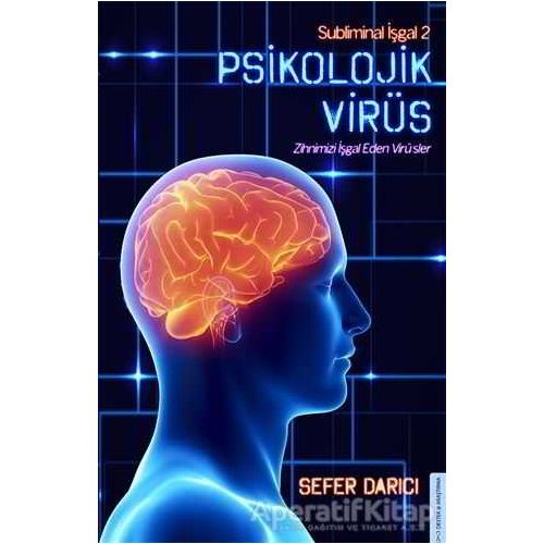 Psikolojik Virüs - Sefer Darıcı - Destek Yayınları