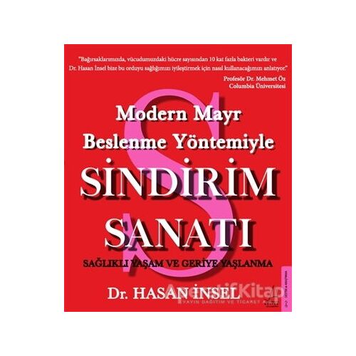 Modern Mayr Beslenme Yöntemiyle Sindirim Sanatı - Hasan İnsel - Destek Yayınları