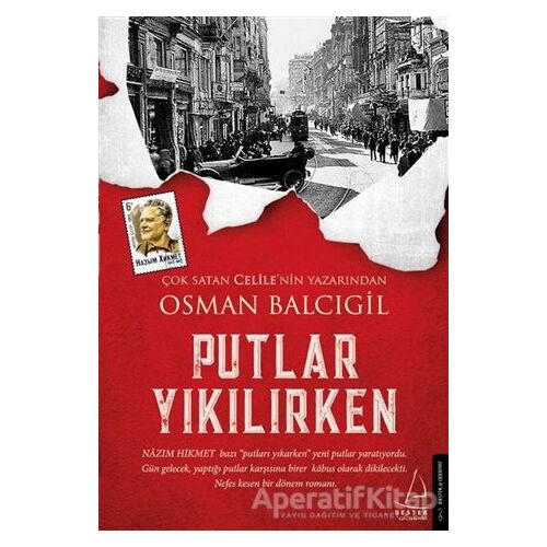 Putlar Yıkılırken - Osman Balcıgil - Destek Yayınları