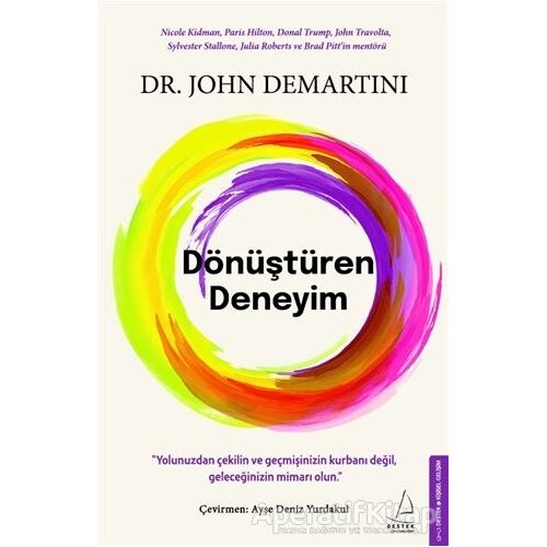 Dönüştüren Deneyim - John Demartini - Destek Yayınları