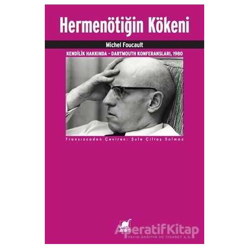 Hermenötiğin Kökeni - Michel Foucault - Ayrıntı Yayınları