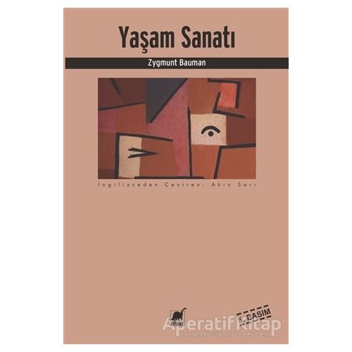 Yaşam Sanatı - Zygmunt Bauman - Ayrıntı Yayınları