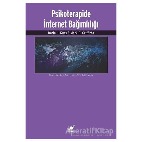 Psikoterapide İnternet Bağımlılığı - Mark Griffiths - Ayrıntı Yayınları