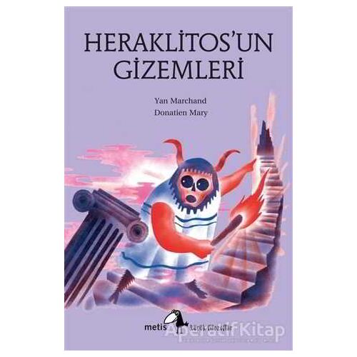 Heraklitosun Gizemleri - Yan Marchand - Metis Yayınları