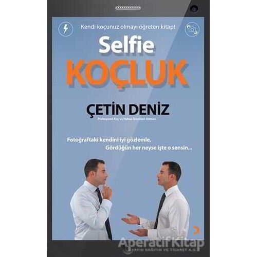 Selfie Koçluk - Çetin Deniz - Cinius Yayınları