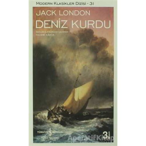 Deniz Kurdu - Jack London - İş Bankası Kültür Yayınları