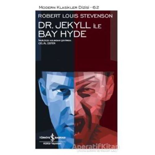 Dr. Jekyll İle Bay Hyde - Robert Louis Stevenson - İş Bankası Kültür Yayınları