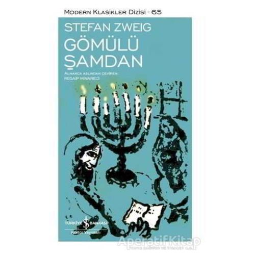 Gömülü Şamdan - Stefan Zweig - İş Bankası Kültür Yayınları