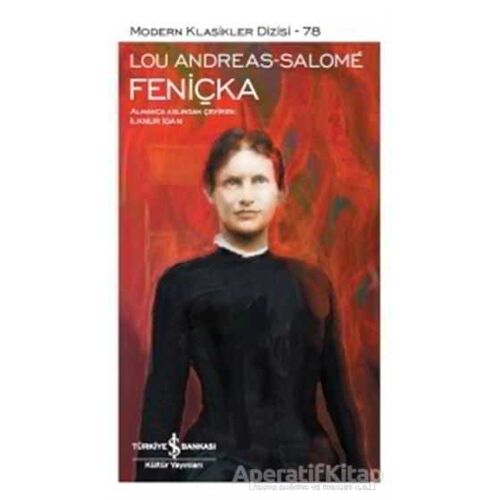 Feniçka - Lou Andreas-Salome - İş Bankası Kültür Yayınları