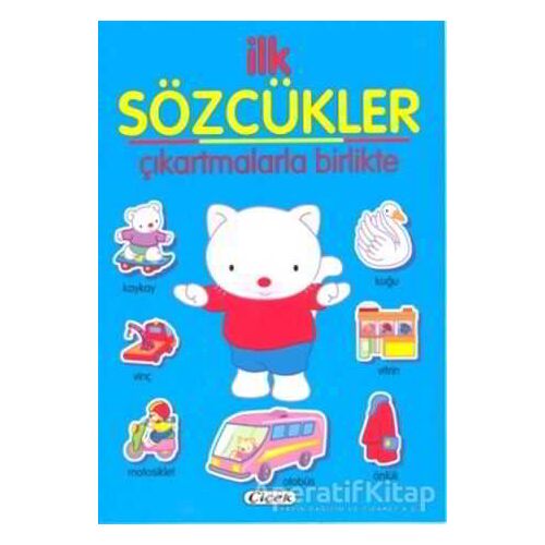 İlk Sözcükler - Mavi - Kolektif - Çiçek Yayıncılık