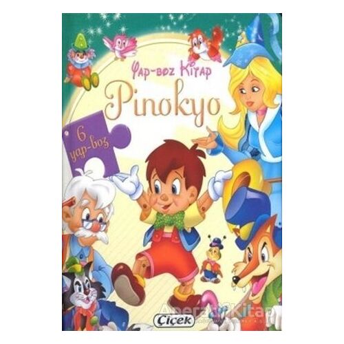 Yap-Boz Kitap Pinokyo - Kolektif - Çiçek Yayıncılık