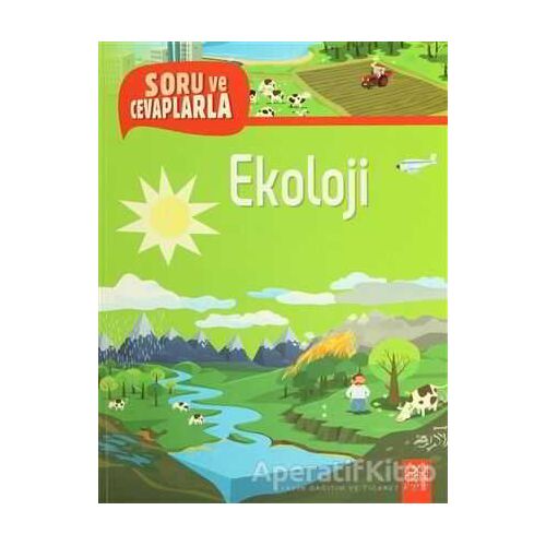 Soru ve Cevaplarla Ekoloji - Sophie Lamoureux - 1001 Çiçek Kitaplar