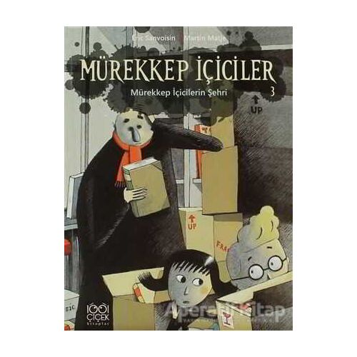 Mürekkep İçiciler 3 - Mürekkep İçicilerin Şehri - Eric Sanvoisin - 1001 Çiçek Kitaplar
