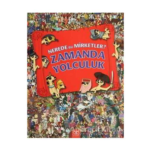 Nerede Bu Mirketler - Zamanda Yolculuk - Jen Wainwright - 1001 Çiçek Kitaplar