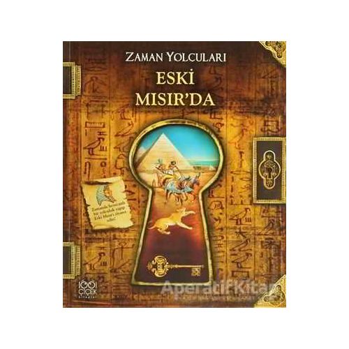 Zaman Yolcuları - Eski Mısır’da - Peter Dennis - 1001 Çiçek Kitaplar