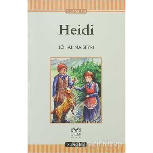 Heidi - Johanna Spyri - 1001 Çiçek Kitaplar